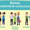 bonos asistentes de la educación