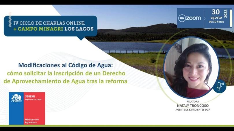 Anuncio de una charla en línea de la Dirección General de Aguas sobre las modificaciones al Código de Aguas y cómo solicitar la inscripción de un derecho de aprovechamiento de agua tras la reforma.